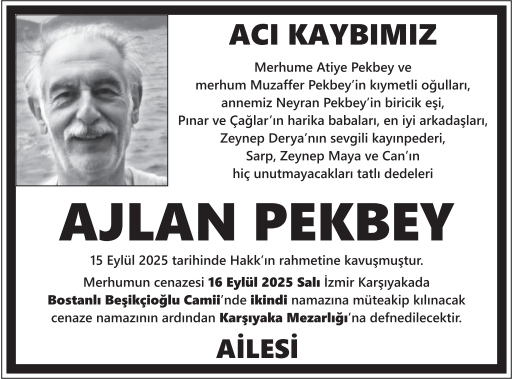 Ajlan Pekbey – Hürriyet cenaze ilanı (15 Eylül 2025)