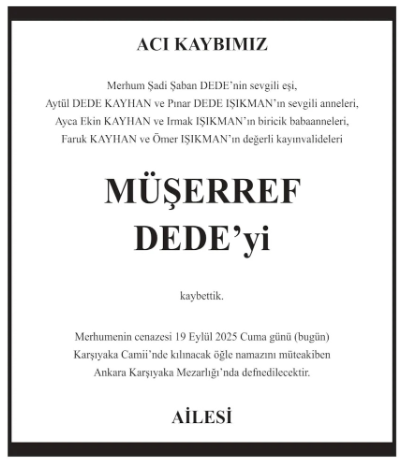 Müşerref Dede – Hürriyet ölüm ilanı (19 Eylül 2025)