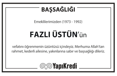 Fazlı Üstün – Hürriyet başsağlığı ilanı (6 Ekim 2025)