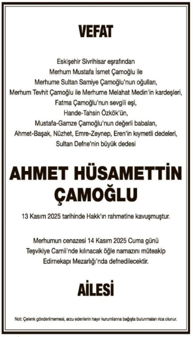 Ahmet Hüsamettin Çamoğlu – Hürriyet vefat ilanı (14 Kasım 2025)