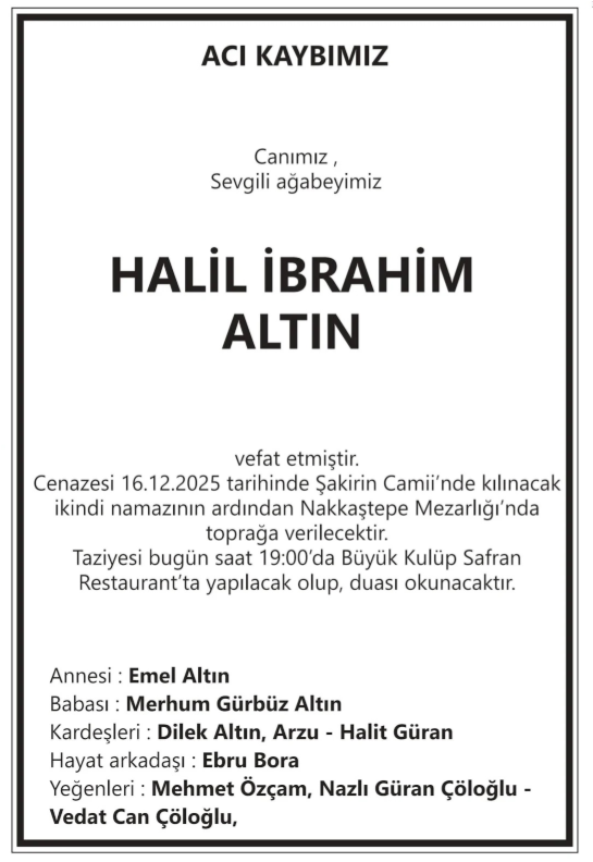 Halil İbrahim Altın – Hürriyet ölüm ilanı (16 Aralık 2025)