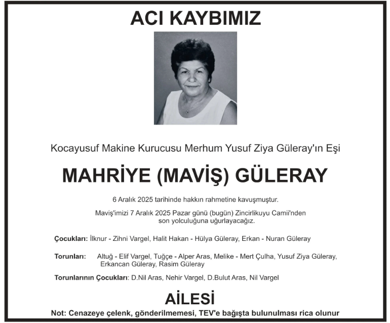 Mahriye (Maviş) Güleray – Hürriyet cenaze ilanı (7 Aralık 2025)